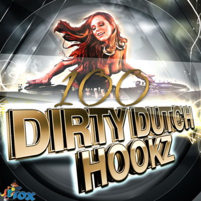 100-dirty-dutch-hookz