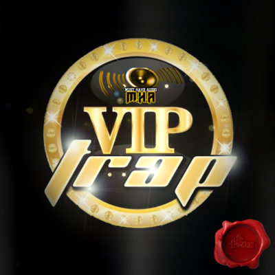 must-have-audio-vip-trap-cover600