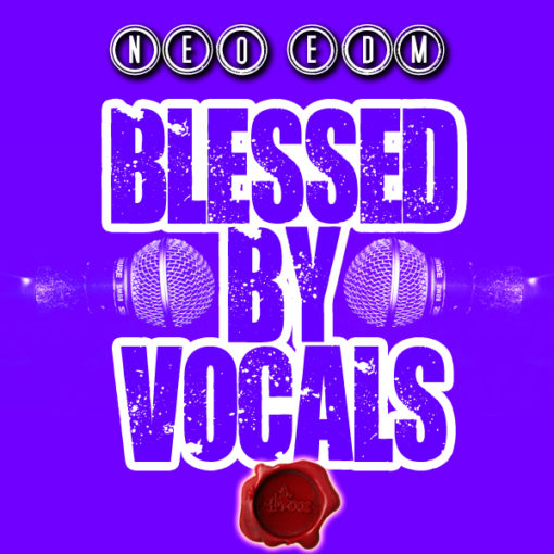 neo-edm-blessed-by-vocals-cover600
