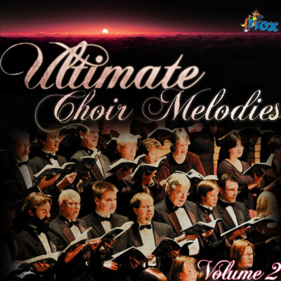 ultimate-choir-melodies-vol-2