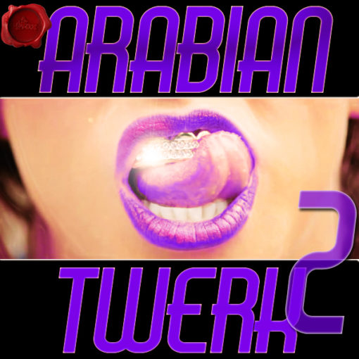 arabian-twerk-2-cover600