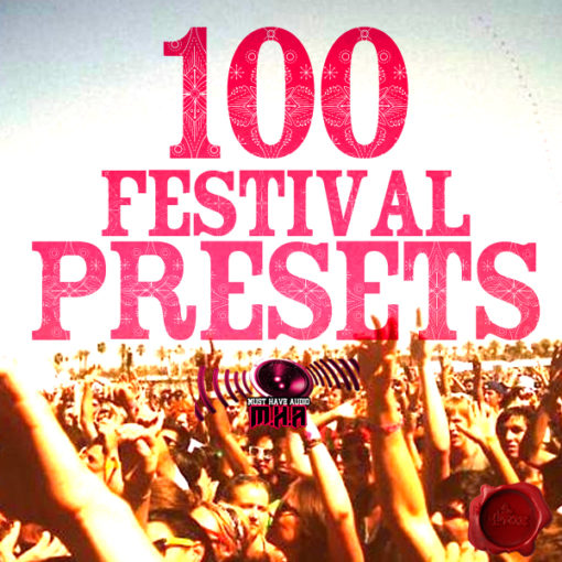 must-have-audio-100-festival-presets-cover600