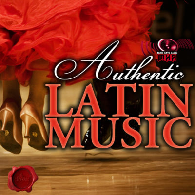 must-have-audio-authentic-latin-music-cover600