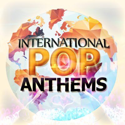 must-have-audio-international-pop-anthems