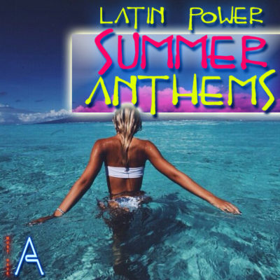 must-have-audio-latin-power-summer-anthems