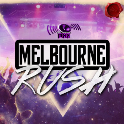 must-have-audio-melbourne-rush-cover600