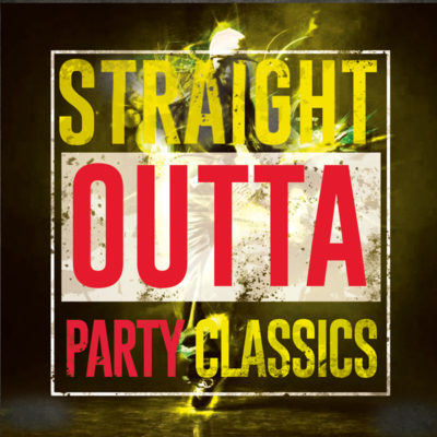 straight-outta-party-classics-cover600