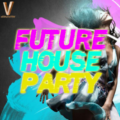 vendetta-future-house-party-cover600