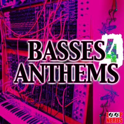 loop-nerds-basses-4-anthems-cover