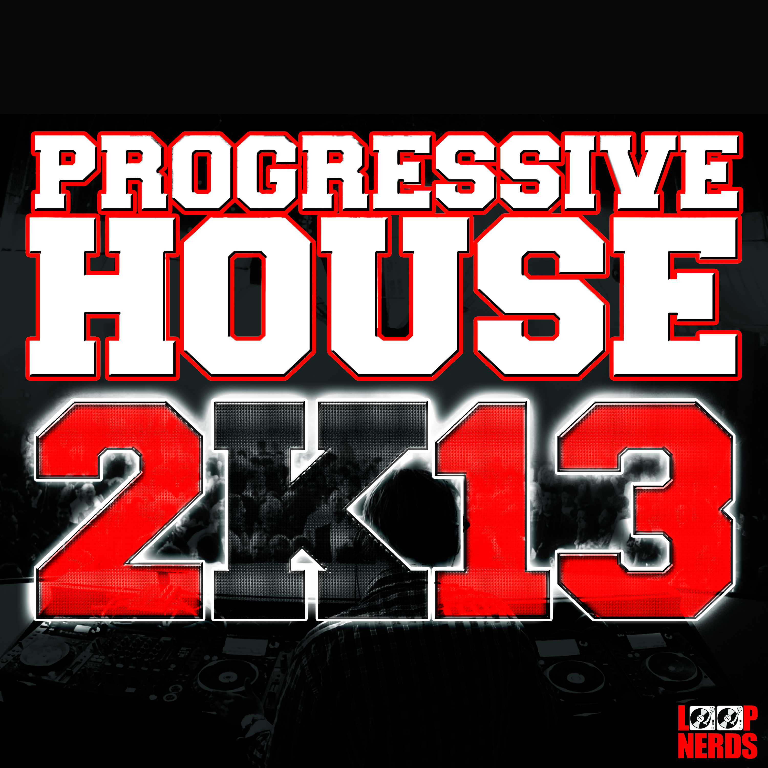 loop-nerds-progressive-house-2k13-cover-hq
