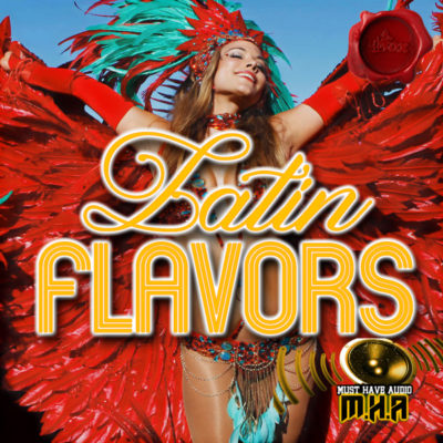must-have-audio-latin-flavors-cover600x600