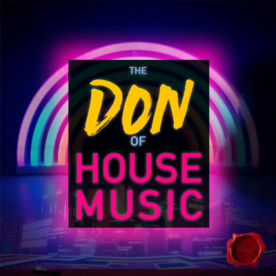 the-don-of-house-music