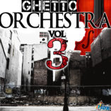 ghetto-orchestra-vol-3